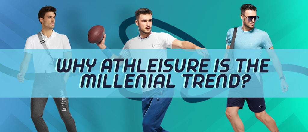 Why Athleisure is the millennial trend? - Sporto