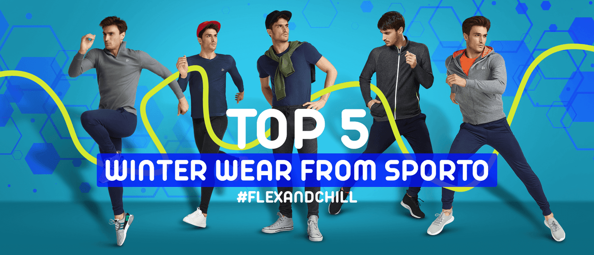 Top 5 Winter Wear - Sporto by Macho