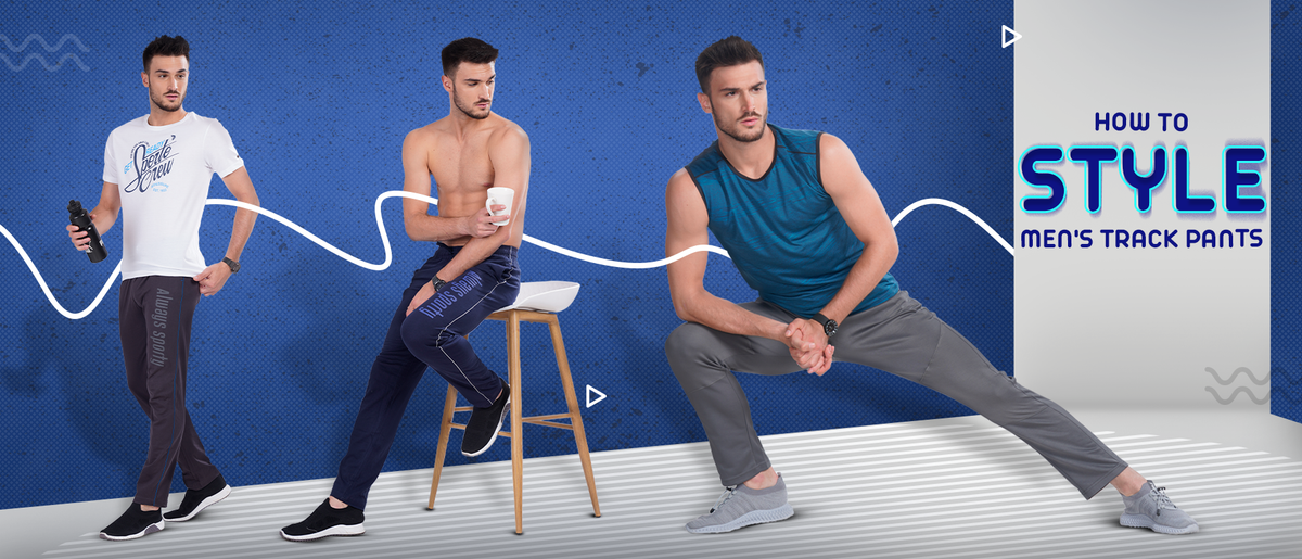 How To Style Men s Track Pants Sporto By Macho